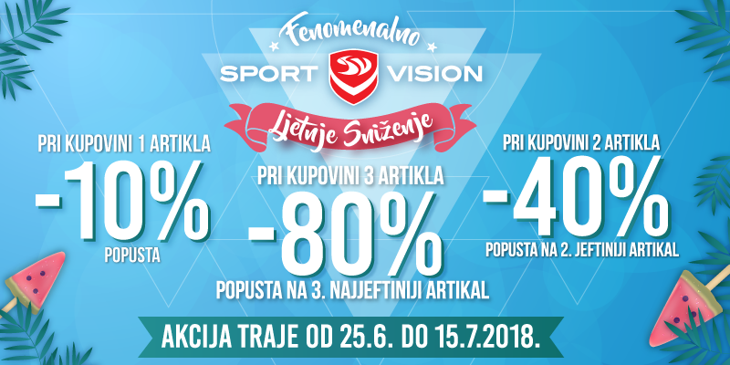 Fenomenalno SPORT VISION ljetnje sniženje