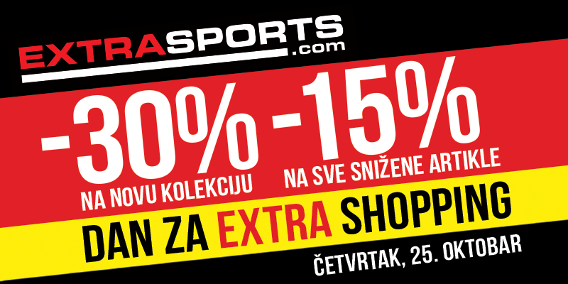 Dan za extra shopping u EXTRA SPORTS radnjama
