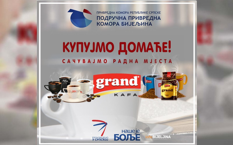 „NAŠE JE BOLJE“: I miris i ukus – Grand kafa!