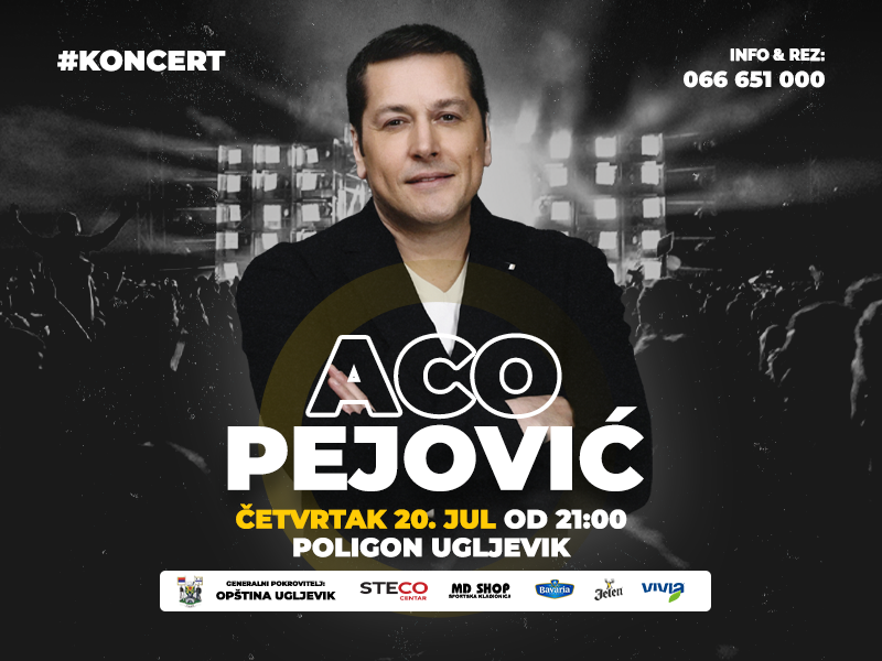 Veliki koncert Ace Pejovića 20. jula u Ugljeviku