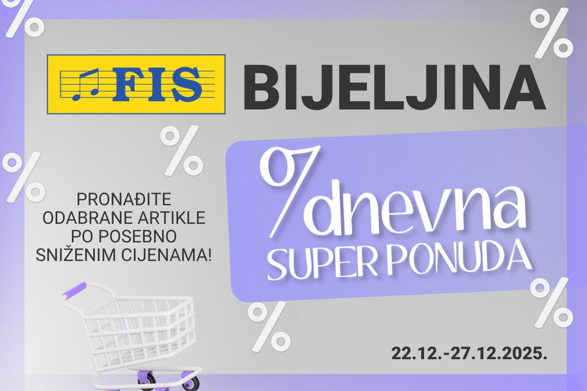FIS Bijeljina – nova super ponuda sa super cijenama  