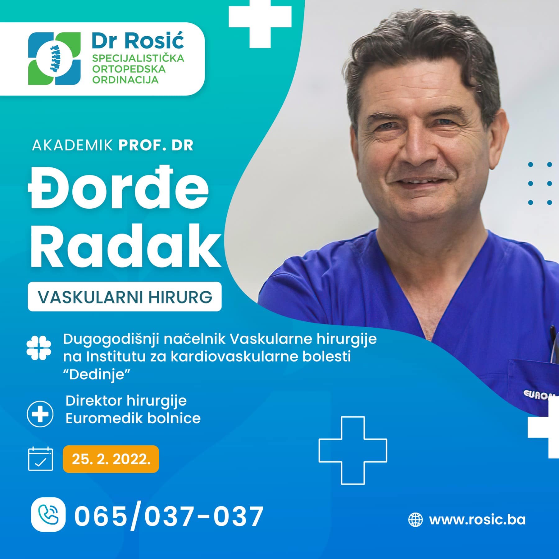 ZAKAŽITE SVOJ TERMIN Đorđe Radak, vaskularni hirurg - 25. februara u Bijeljini 