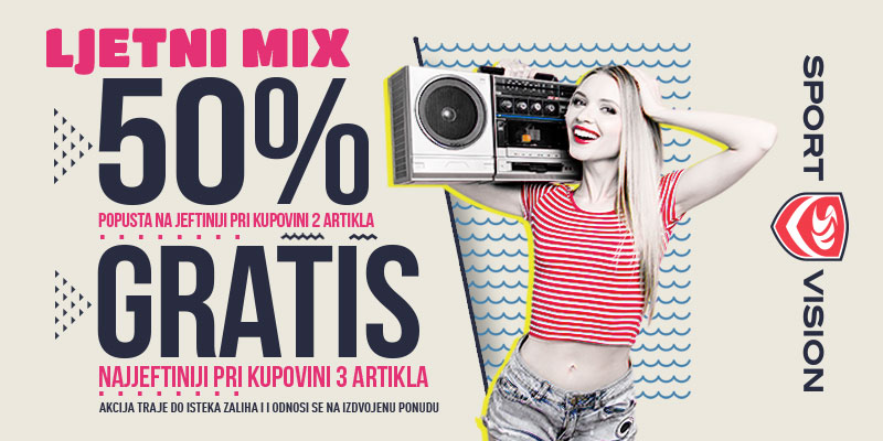 Spremi se za SPORT VISION LJETNI MIX 