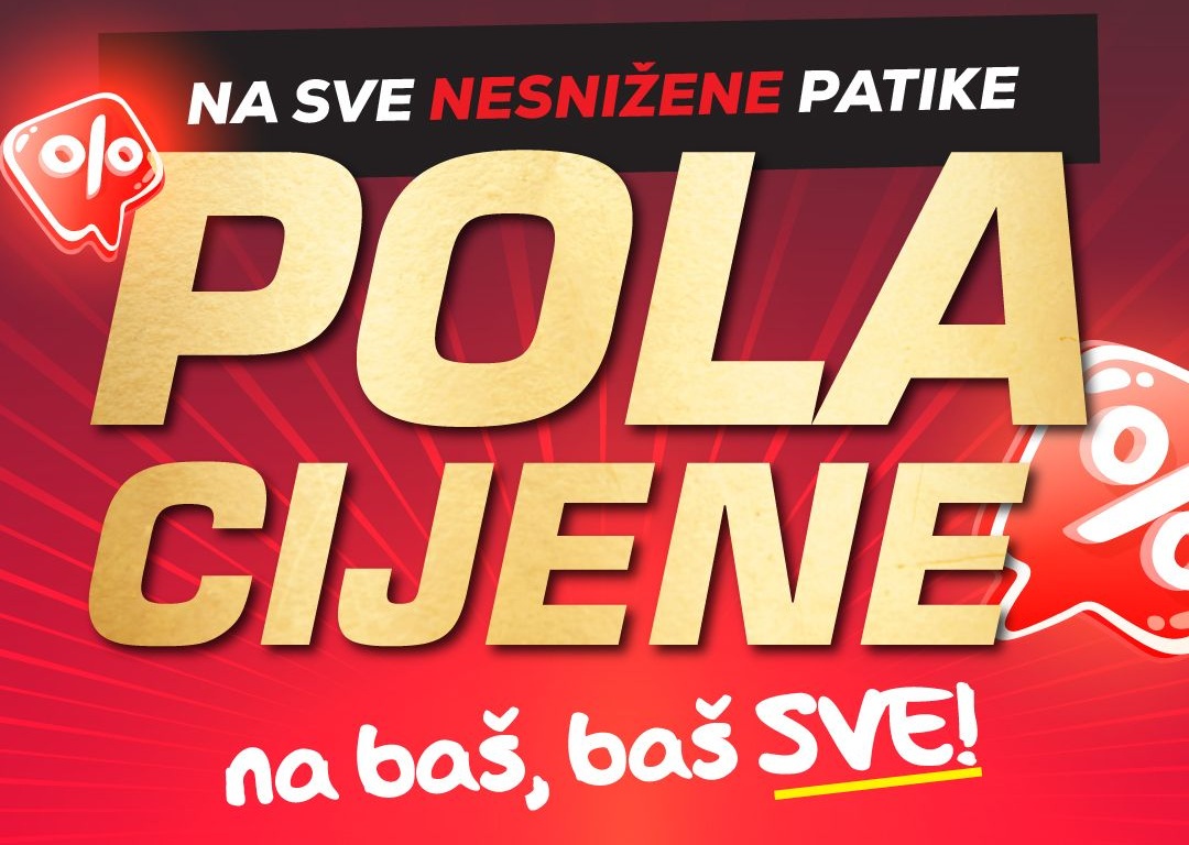 AKCIJA U BIJELJINI Samo 4 dana: 50% popusta na apsolutno sve nesnižene patike u Đak Sport Outletu!