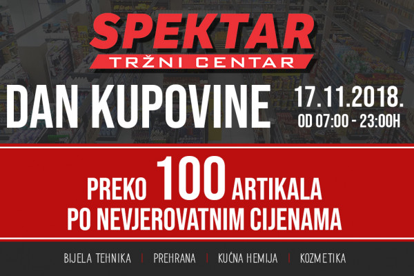 Dan kupovine u TRŽNOM CENTRU SPEKTAR