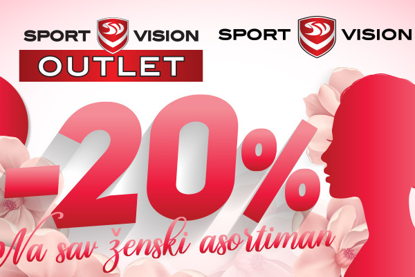 DAN ŽENA uz SPORT VISION sniženja