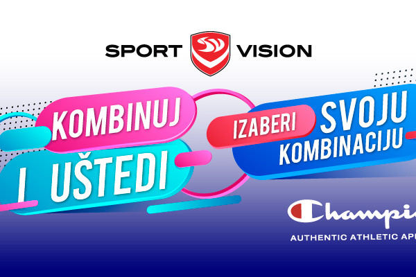 Izaberi svoju Champion ili Ellesse kombinaciju u Sport Visionu