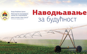 Vode Srpske: Sutra predstavljanje projekta "Navodnjavanje za budućnost"