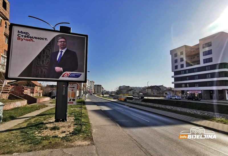 Vučić na bilbordima i u Bijeljini: Bitka za glasove preselila se i u naš grad